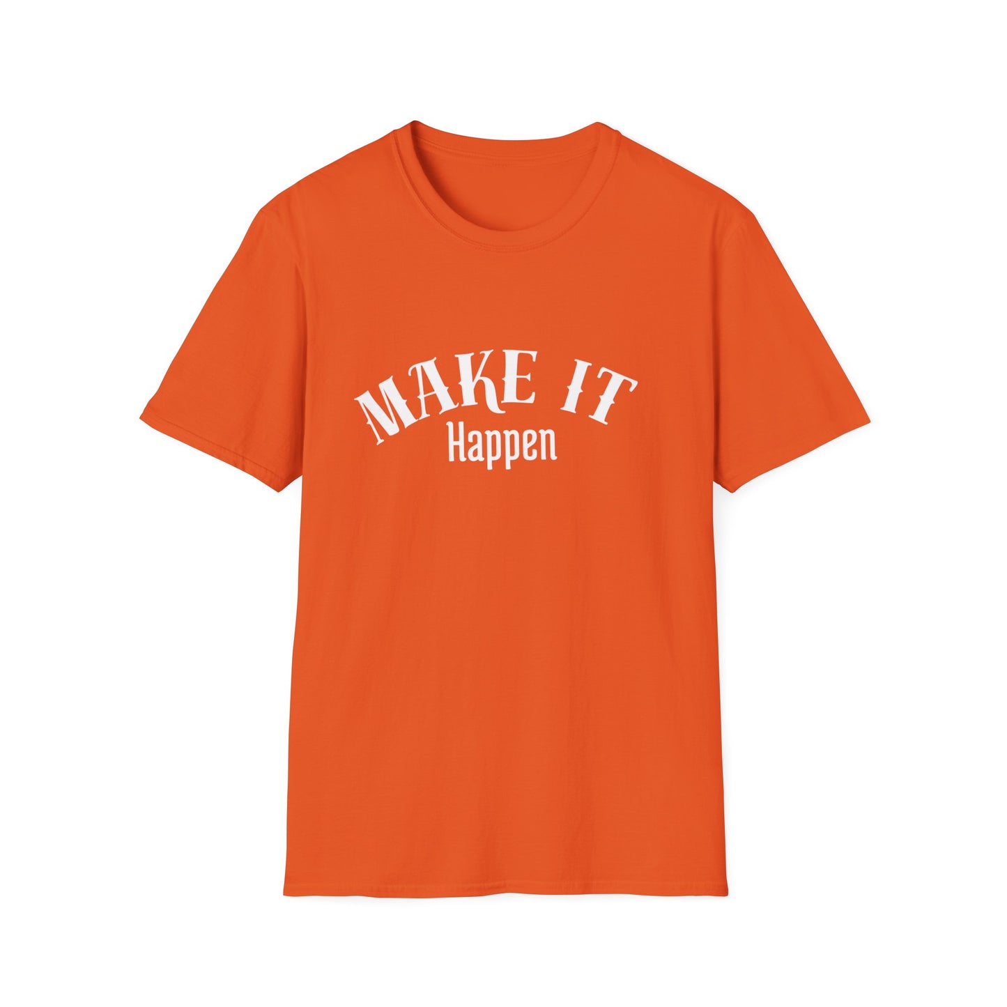 Make it Happen