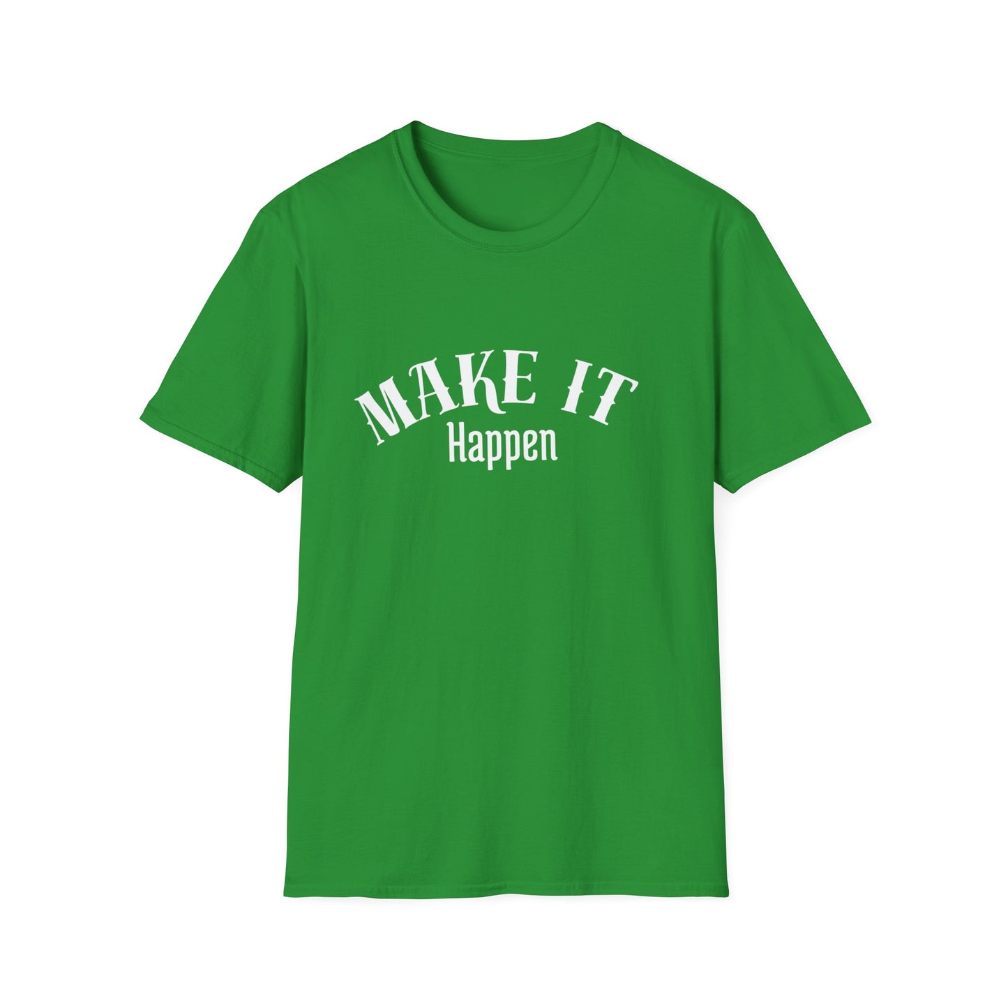 Make it Happen