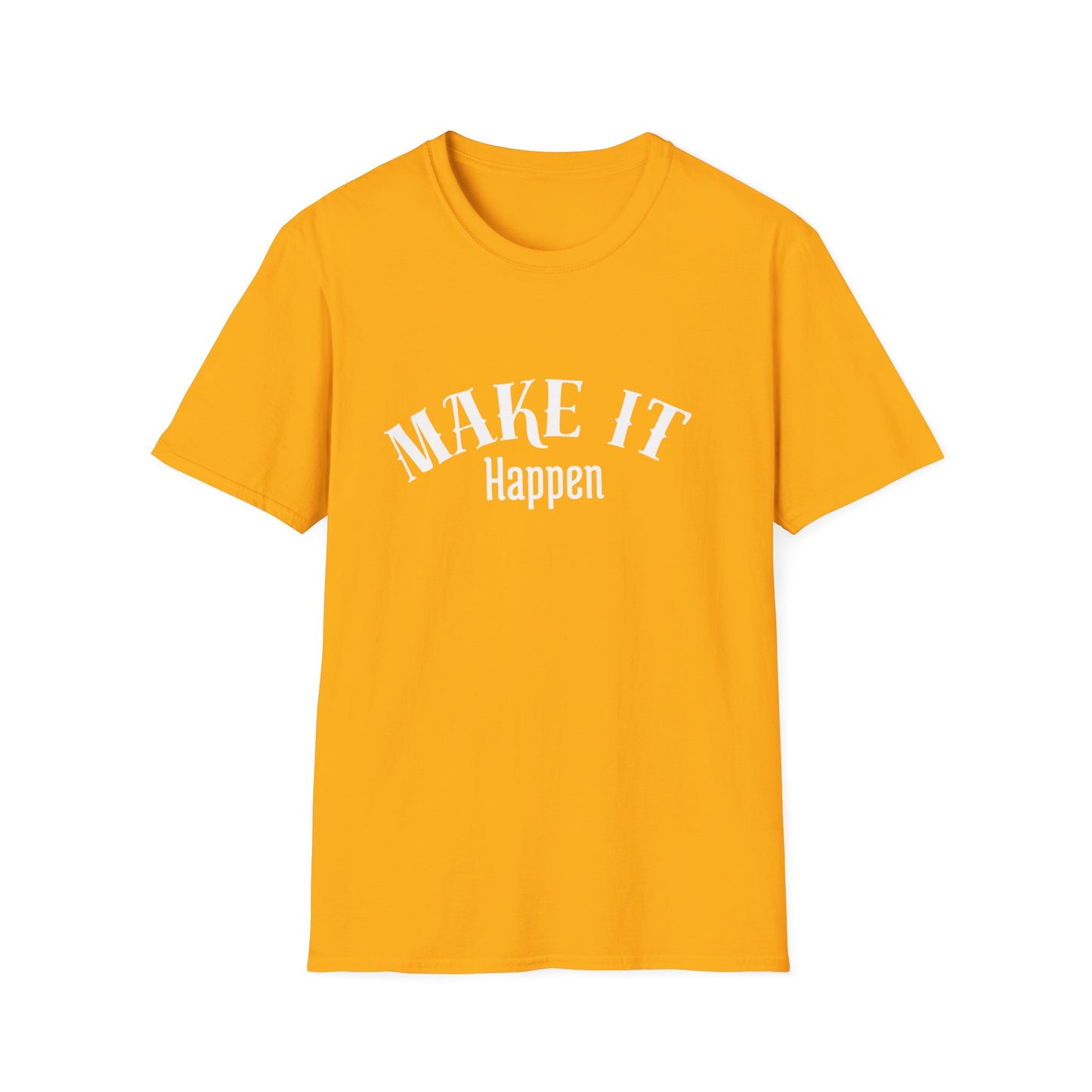 Make it Happen