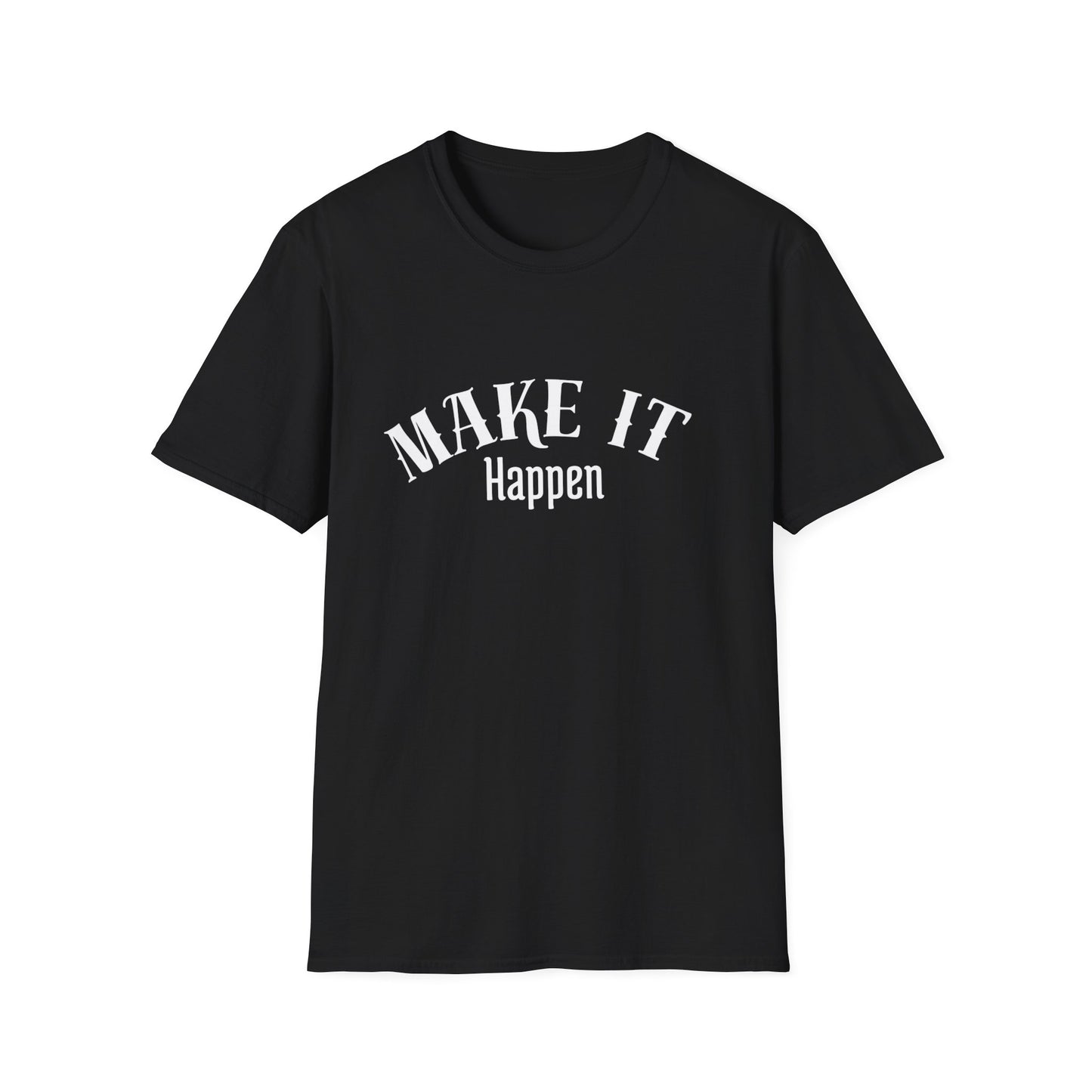 Make it Happen